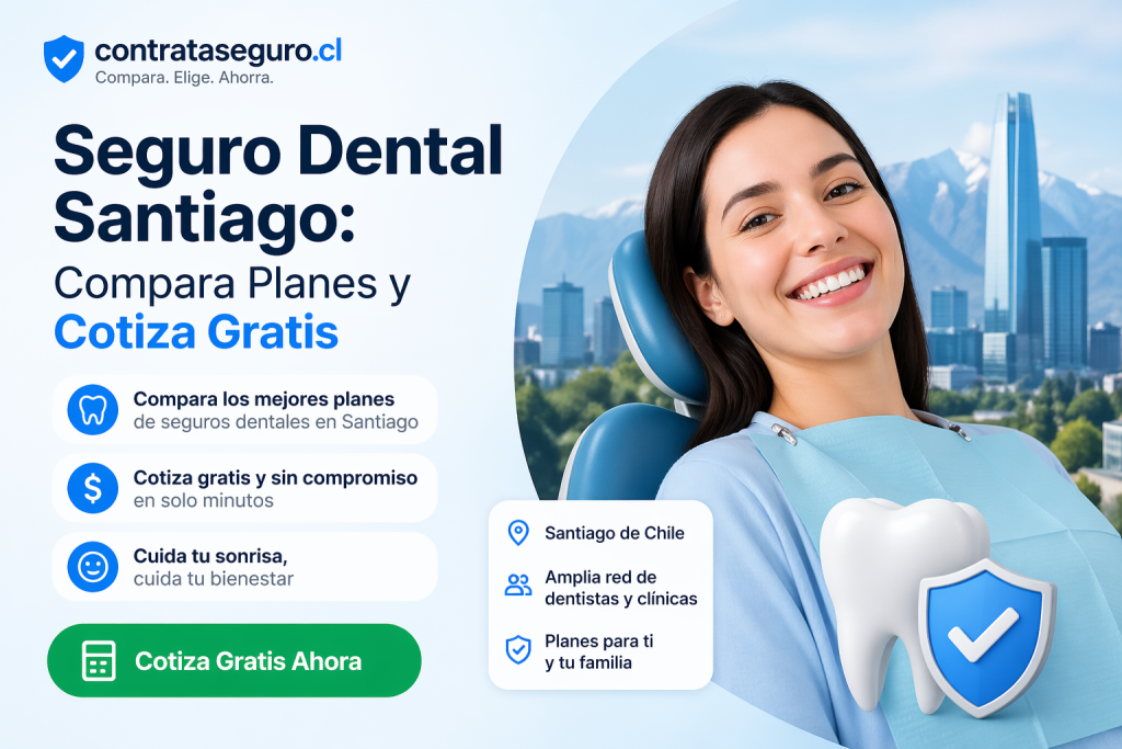 Seguro Dental Santiago